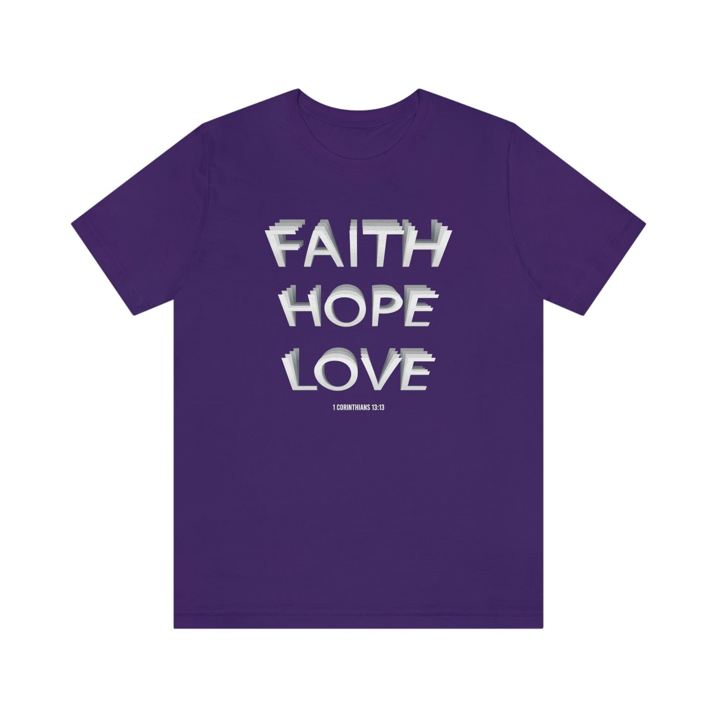 Faith, Hope, Love Shirt