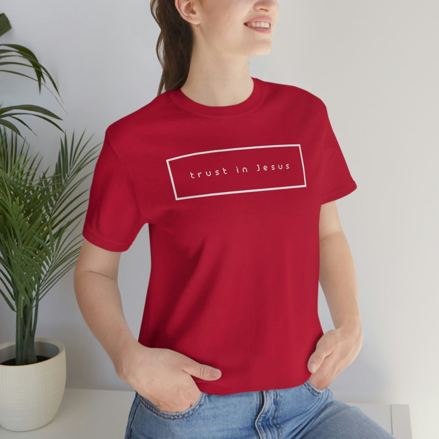 Trust In Jesus Simple Shirt