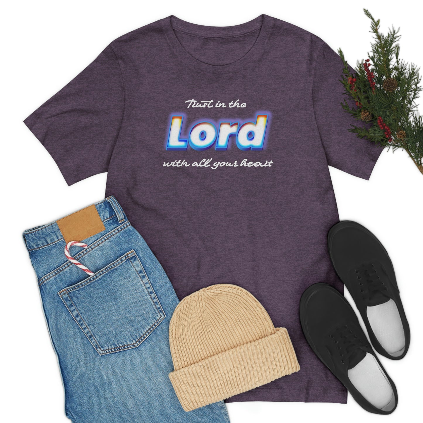 Trust in the Lord Shirt