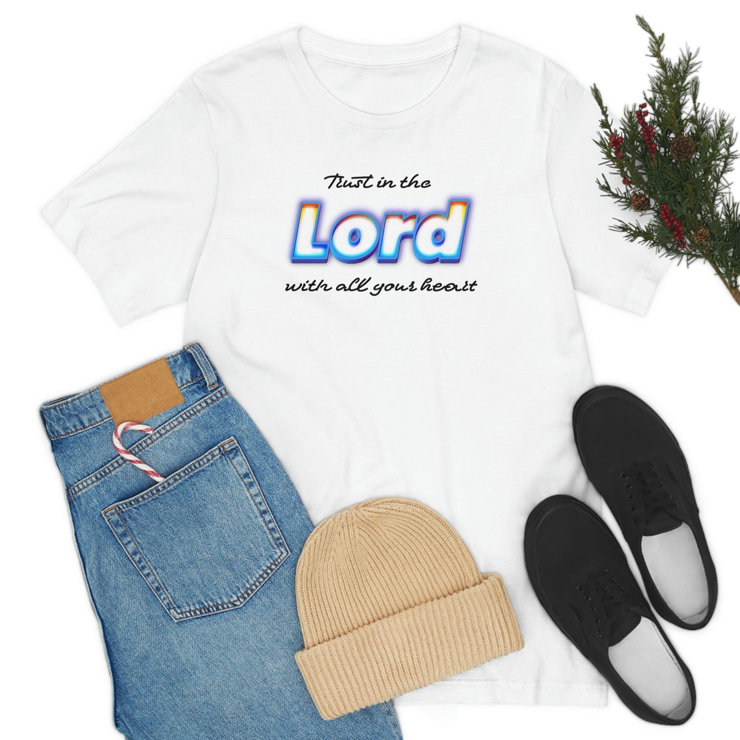 Trust in the Lord Shirt