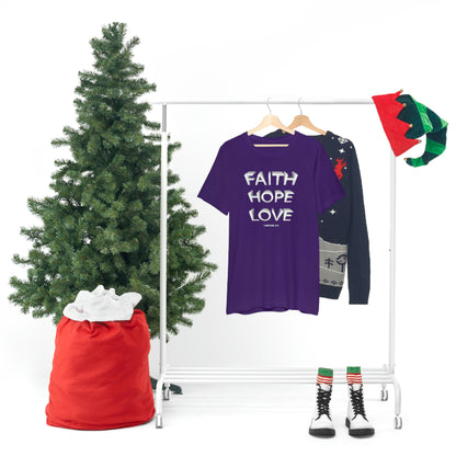 Faith, Hope, Love Shirt