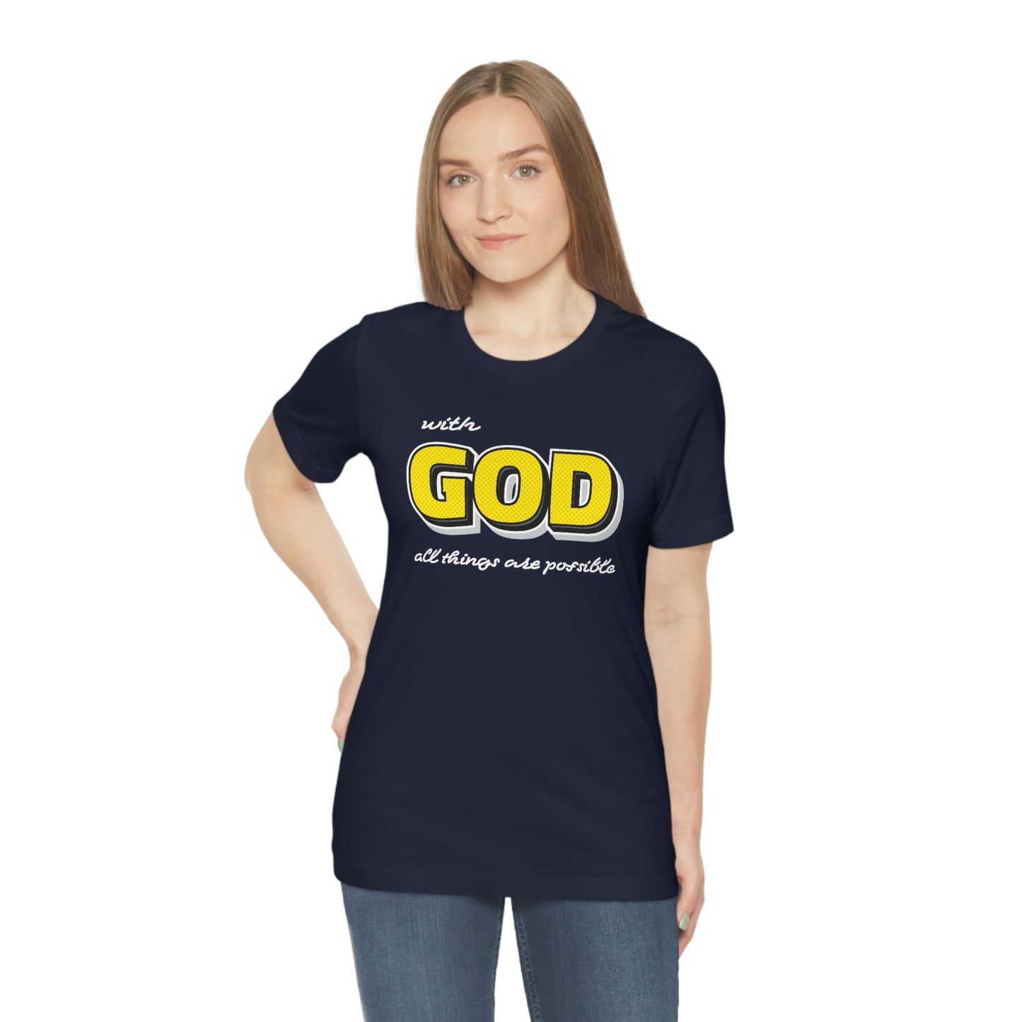 With God All Things Are Possible Shirt