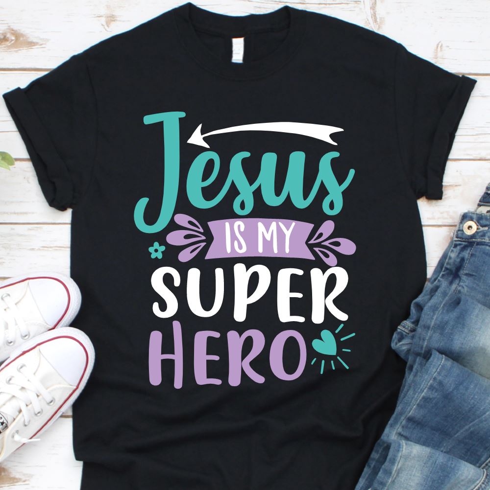 Jesus is my Superhero Shirt T-shirt Lord is Light Black S 