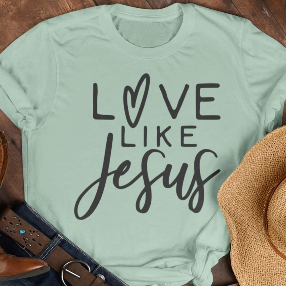 Love Like Jesus Christian Shirt T-Shirt Printify Mint XS 