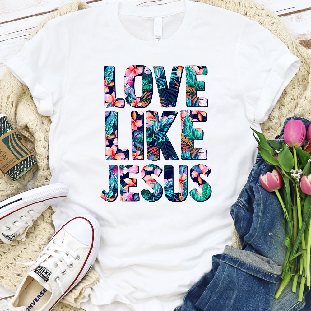 Love Like Jesus Shirt T-shirt Lord is Light White S 